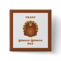 Happy Gobble-Gobble day Buttons