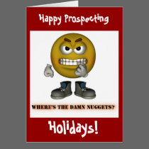 Happy Gold Prospecting Holidays Christmas Cards! cards