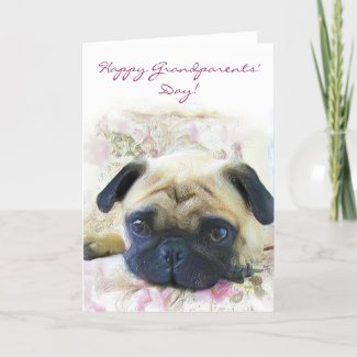 Happy Grandparents' Day Pug greeting card card