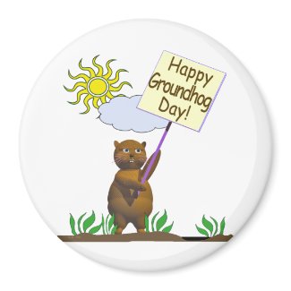 Happy Groundhog Day Groundhog magnet