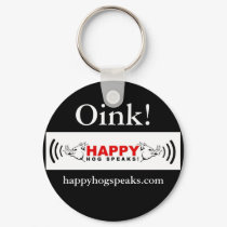 Happy Hog Speaks! copy, Oink!, happyhogspeaks.com keychains by happyhog Happy Hog Speaks! copy, Oink!, happyhogspeaks.com keychains