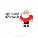Happy Holidays Bitches stickers