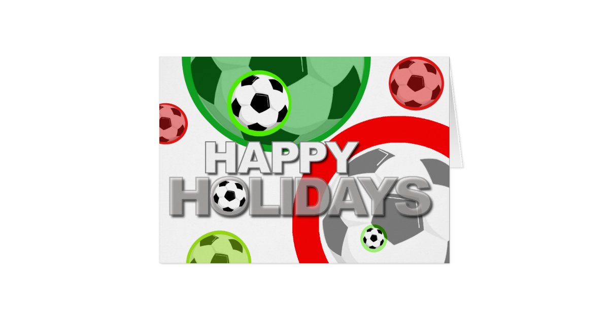 Happy Holidays Card Soccer Ball Zazzle
