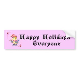 Happy Holidays Everyone Bumper Sticker