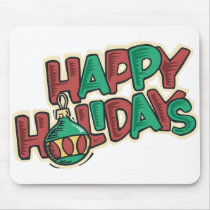 Happy Holidays mousepads by alternateworlds Happy Holidays mousepads