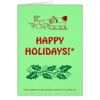 HAPPY HOLIDAYS!* (with fine print) Greeting Card