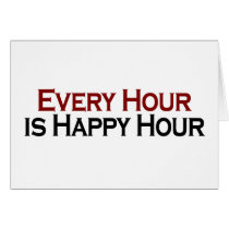 Happy Hour Every Hour cards by worldsfair Happy Hour Every Hour cards