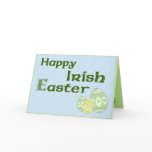 Happy Irish Easter Greeting Card