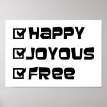 Happy Joyous Free Poster