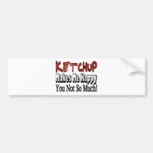 Happy Ketchup Bumper Stickers