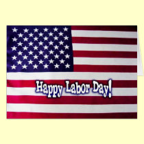 Happy Labor Day - American Flag cards