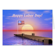 Happy Labor Day Dock Greeting Cards