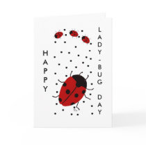 HAPPY  LADY-BUG DAY CARD