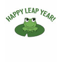 Happy Leap Year! t-shirts