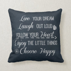 Happy Life Rules Quotes Affirmations Throw Pillows
