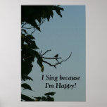 Happy Little Bird! Print