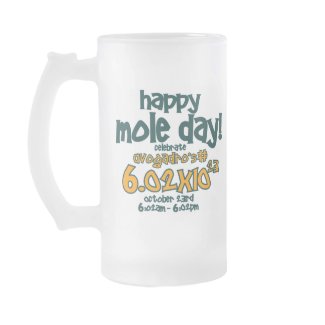 HAPPY MOLE DAY ! (Avogadro's Number) mug