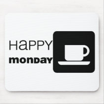 Happy Monday Humor! mousepads by angeria Happy Monday Humor! mousepads