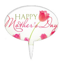 Happy Mothers Day 2013 Cake Pick