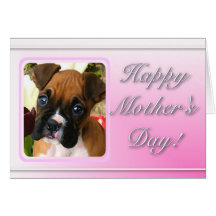 Happy Mother's Day Boxer puppy greeting card