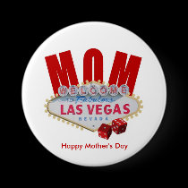 Happy Mother's Day MOM Las Vegas Button buttons