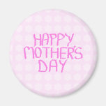 Happy Mothers Day. Pink Flower Pattern Magnet