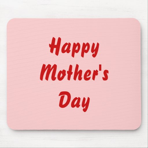 Happy Mothers Day. Red and Pink. Custom Mousepad