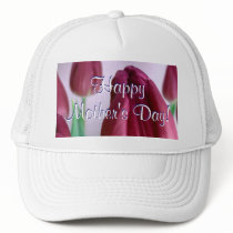 Happy Mother's Day Rosey Tulips Trucker Hat