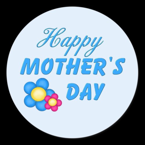 Happy Mothers Day Round Stickers