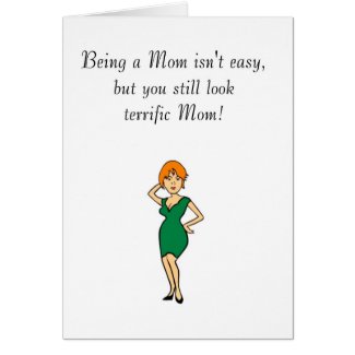 Happy Mother's Day with terrific looking Mom Greeting Card