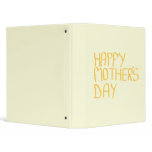 Happy Mothers Day. Yellow. 3 Ring Binders