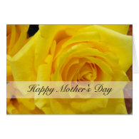 Happy mother's day yellow rose  greeting card. greeting card