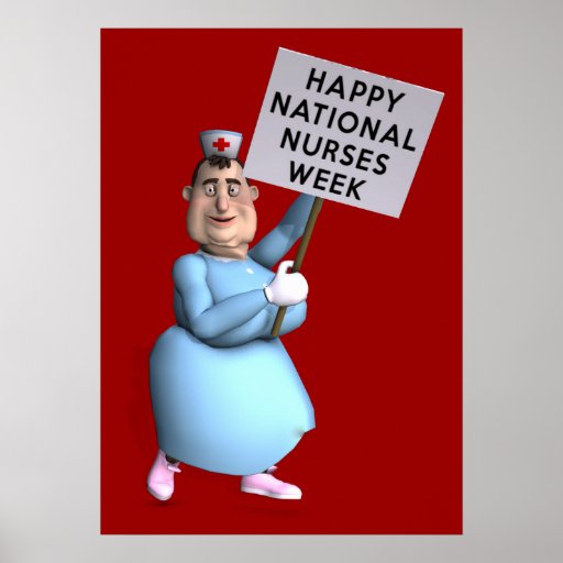 Happy National Nurses Week! Poster Zazzle