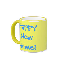 Happy New Home! mugs