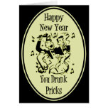Happy New Year You Drunk Pricks Yellow Greeting Card