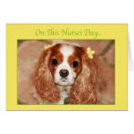 Happy Nurses Day Cavalier King Charles Spaniel Greeting Card