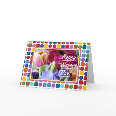 Flower Cards on Happy Nurses Day  Colorful Flowers Cards