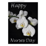 Happy Nurses Day White Orchid Flower Greeting Cards