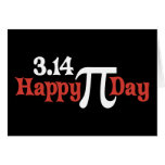 Happy Pi Day 3.14 - March 14th Greeting Cards