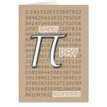 Happy Pi Day Roommate 3.14 March 14th Greeting Card