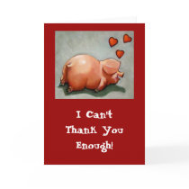 HAPPY PIGGY THANK YOU CARD