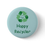 Happy Recycler Button