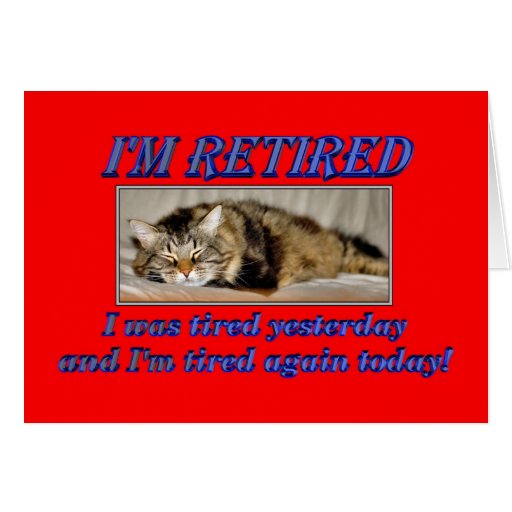 Happy Retirement Leaving work Sleeping cat Card Zazzle