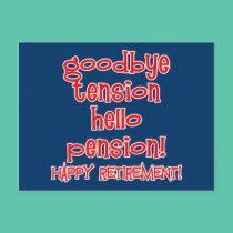 Happy Retirement! Tshirts and Retiree Gifts postcards