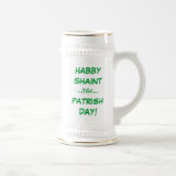 HAPPY SAINT (hic) PATRICK'S DAY BEER STEIN mug