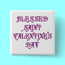 Happy Saint Valentine's Day buttons by Artists4God Happy Saint Valentine's Day buttons
