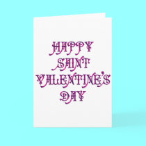 Happy Saint Valentine's Day cards by Artists4God Happy Saint Valentine's Day cards