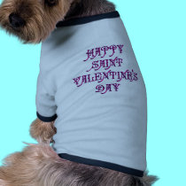 Happy Saint Valentine's Day pet clothing by Artists4God Happy Saint Valentine's Day pet clothing