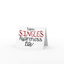 Happy Singles Awareness Day Card