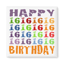 Happy Sixteenth Birthday! Magnets